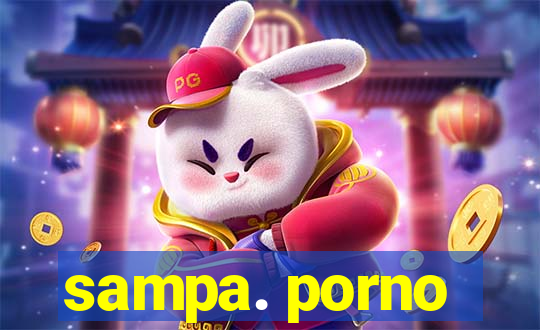 sampa. porno